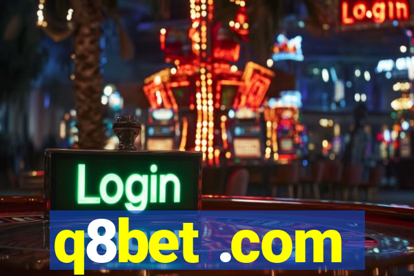 q8bet .com